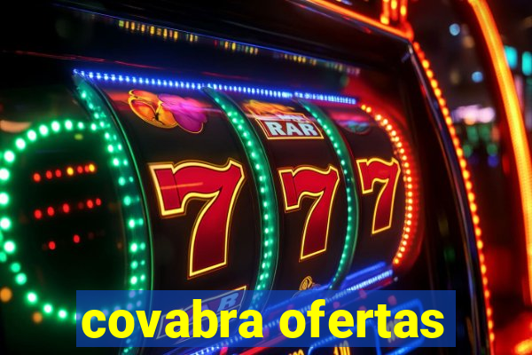 covabra ofertas